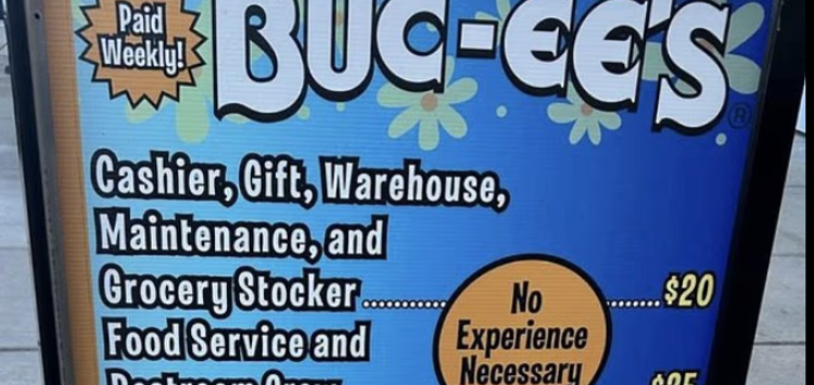 Buc-Ee&Amp;Apos;S Viral Hiring Sign Shows Jobs Paying Up To $275,000 Without A College Degree