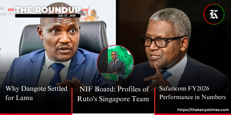 Why Dangote Chose Lamu for His Oil Refinery and Profiles of Ruto’s Singapore Team on the NIF Board