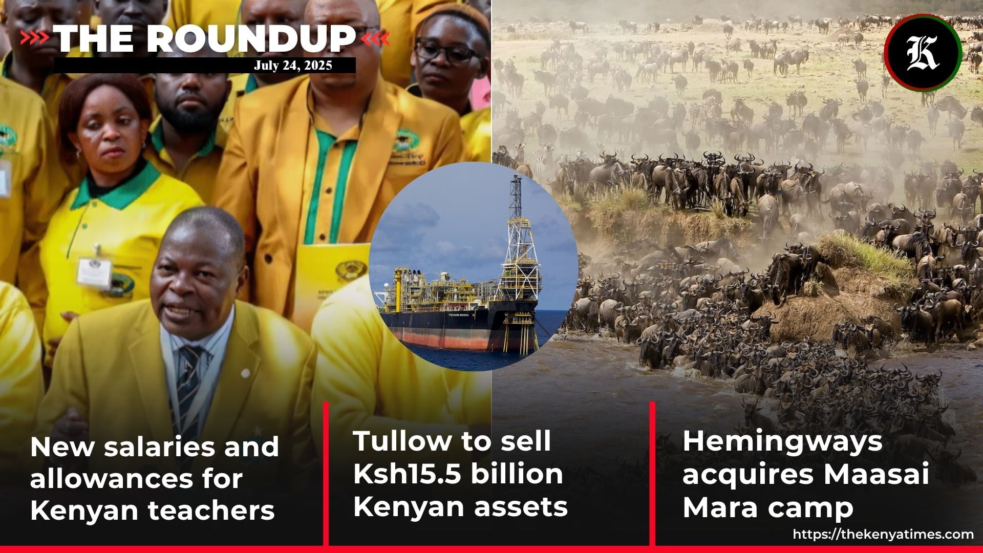 New Tsc Salaries, Tullow’s Ksh15.5 B Kenyan Exit &Amp; Hemingways Maasai Mara Investment